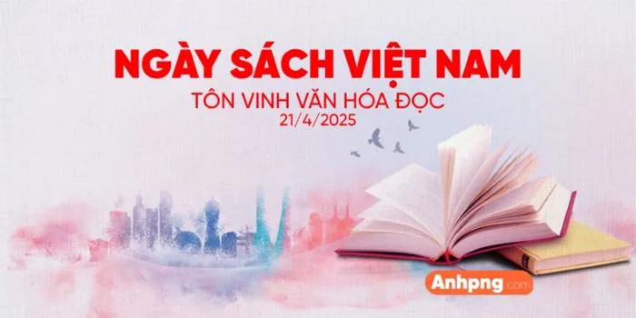 Tải Maket Ngày Sách Việt Nam 2025 – Phông Nền Tôn Vinh Văn Hóa Đọc -  Anhpng.com - Kho Tài Nguyên Thiết Kế: Ảnh Png, Vector, Corel, Ai, Psd