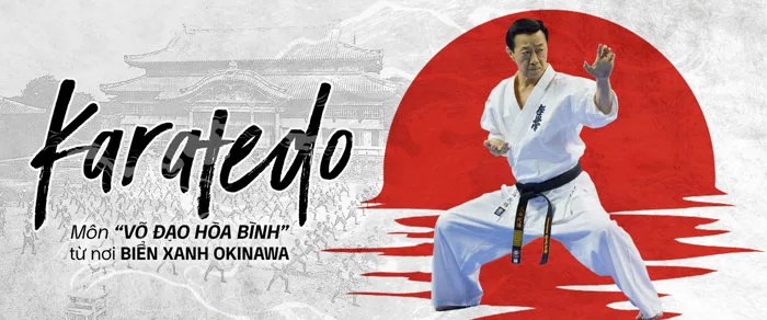Karate-do: Môn “võ đạo hòa bình” từ nơi biển xanh Okinawa