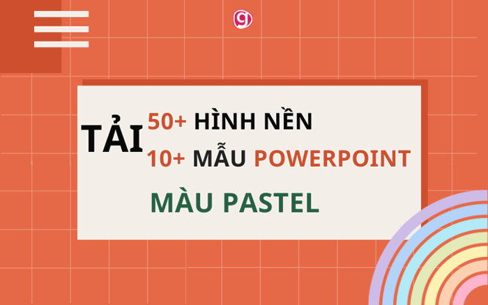 Tải 60+ slide và hình nền Powerpoint pastel đẹp 