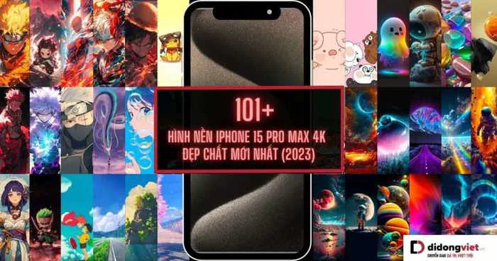 Tải ngay 100+ Hình nền iPhone 15 Pro Max 4K đẹp nhất Tải ngay 100+ Hình nền iPhone 15 Pro Max 4K đẹp nhất