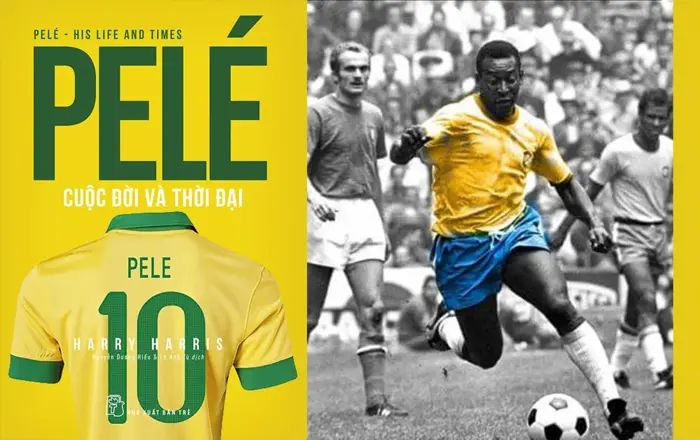 Ra mắt sách về cuộc đời “vua bóng đá” Pelé | BÁO SÀI GÒN GIẢI PHÓNG