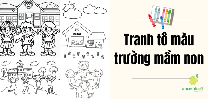 99+ Mẫu Tranh tô màu trường mầm non đơn giản, 